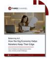 How the Gig Economy Helps Retailers Keep Their Edge